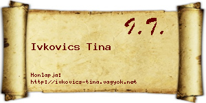 Ivkovics Tina névjegykártya